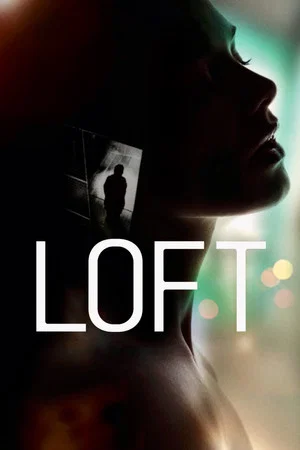 Постер: Loft