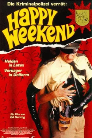 Постер: Happy Weekend