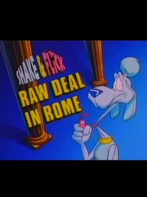 Постер: Shake & Flick: Raw Deal in Rome