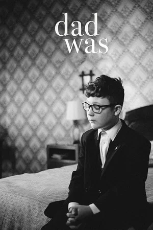 Постер: Dad Was