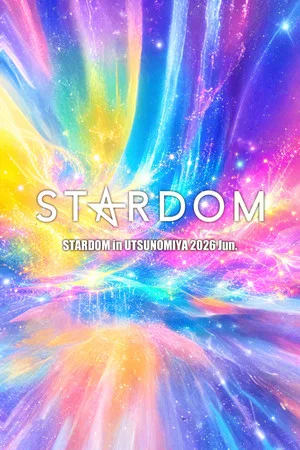 Постер: Stardom in Utsunomiya 2026 Jun.