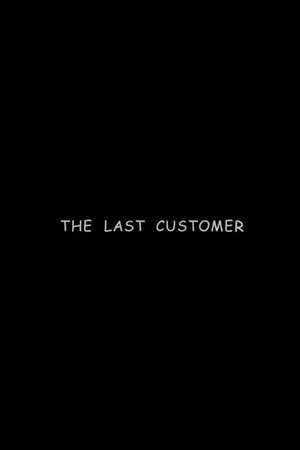 Постер: The Last Customer