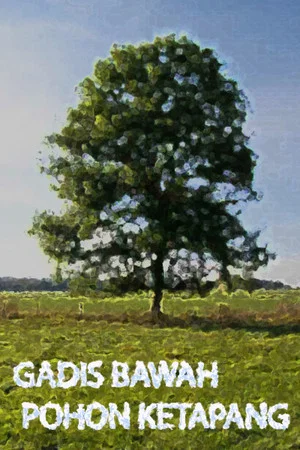 Постер: Girl Under the Ketapang Tree