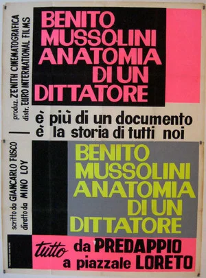 Постер: Benito Mussolini: Anatomy of a Dictator