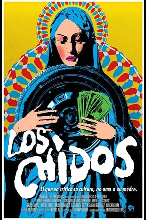 Постер: Los Chidos