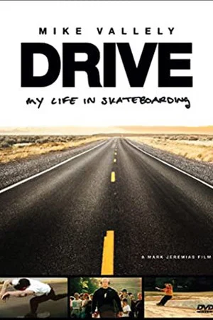 Постер: Drive: My Life in Skateboarding