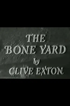 Постер: The Bone Yard