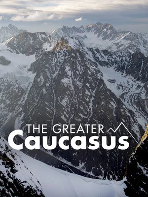 Постер: The Greater Caucasus