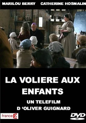 Постер: La Volière aux enfants