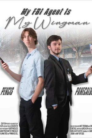 Постер: My FBI Agent Is My Wingman