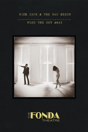 Постер: Nick Cave & The Bad Seeds: Live at The Fonda Theatre