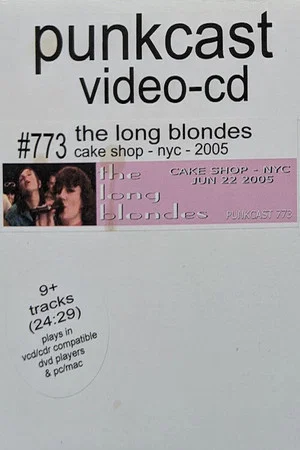 Постер: The Long Blondes: Cake Shop - NYC - Jun 22 2005