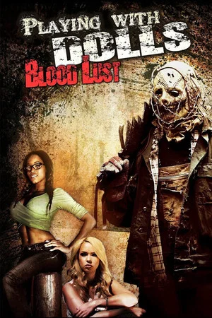 Постер: Playing with Dolls: Bloodlust