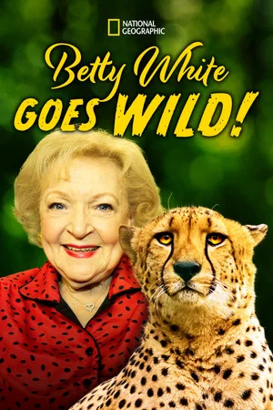 Постер: Betty White Goes Wild