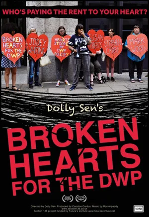 Постер: Broken Hearts for the DWP