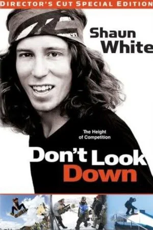 Постер: Don't Look Down