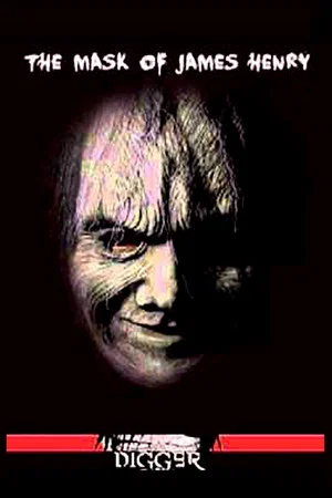 Постер: The Mask of James Henry