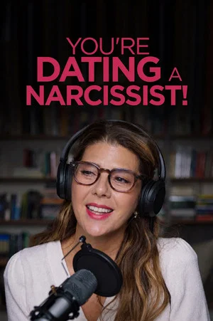 Постер: You're Dating a Narcissist!