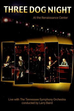 Постер: Three Dog Night - Live with the Tennessee Symphony Orchestra