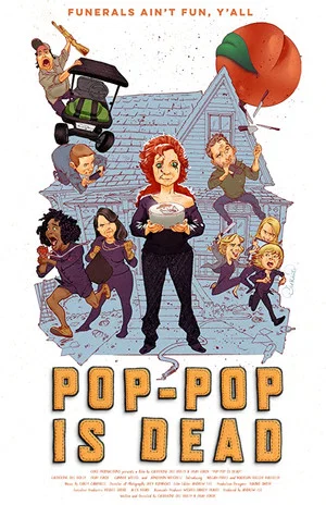 Постер: Pop-Pop Is Dead
