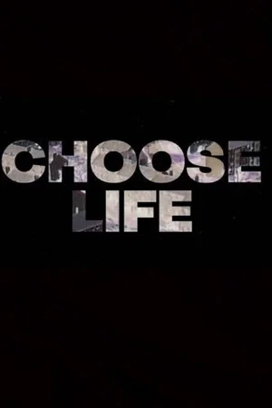 Постер: Choose Life: Edinburgh's Battle Against AIDS