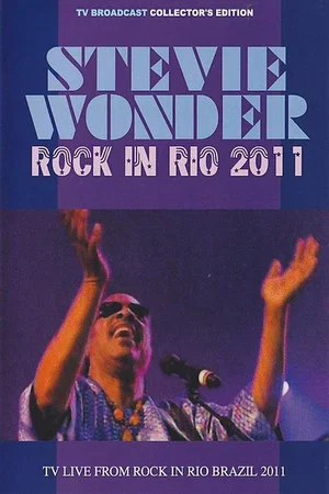 Постер: Stevie Wonder live at Rock in Rio 2011