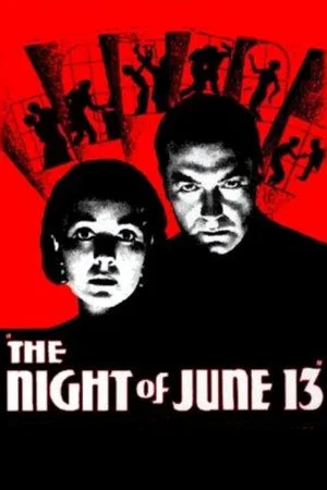 Постер: The Night of June 13