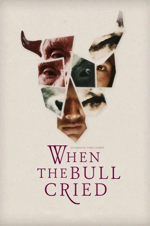Постер: When the Bull Cried