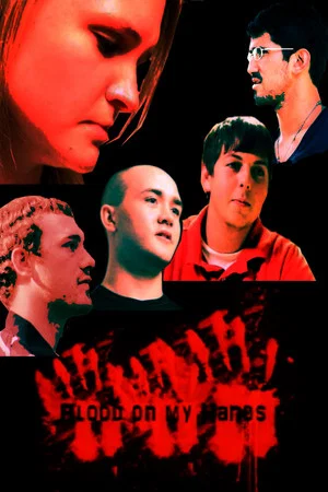 Постер: Blood on My Hands