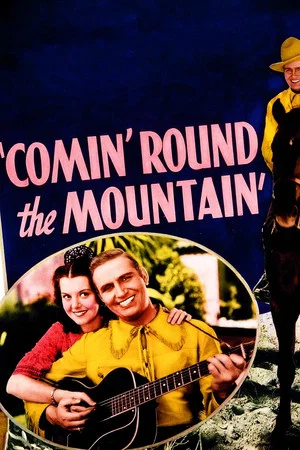 Постер: Comin' 'Round the Mountain