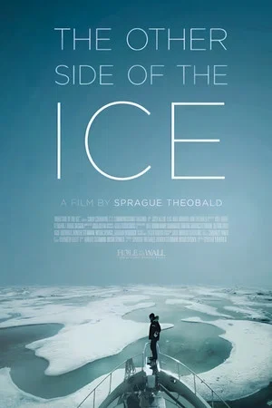 Постер: The Other Side of the Ice