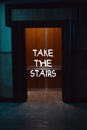 Постер: Take the Stairs