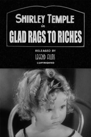 Постер: Glad Rags to Riches