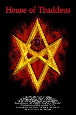 Постер: House of Thaddeus