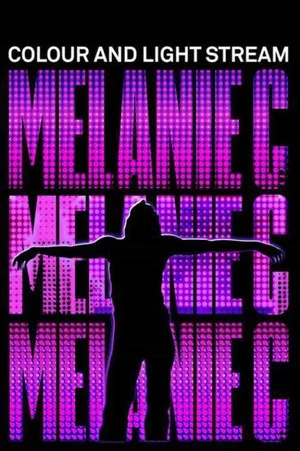 Постер: Melanie C: Colour and Light Stream
