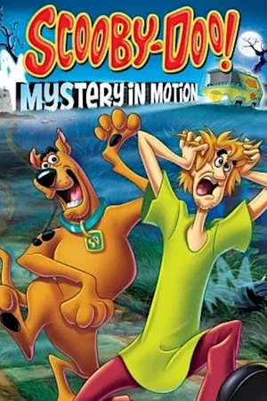 Постер: Scooby-Doo: Mystery in Motion