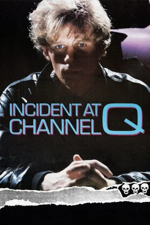 Постер: Incident at Channel Q
