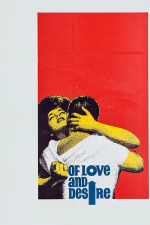 Постер: Of Love and Desire