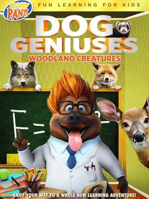 Постер: Dog Geniuses: Woodland Creatures