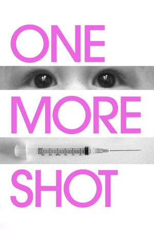 Постер: One More Shot