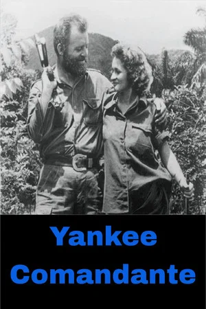 Постер: Yankee Comandante