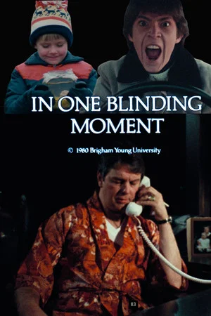 Постер: In One Blinding Moment