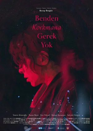 Постер: Benden Korkmana Gerek Yok