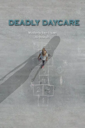 Постер: Deadly Daycare