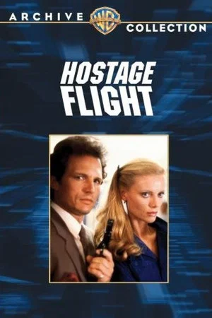Постер: Hostage Flight
