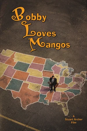 Постер: Bobby Loves Mangos