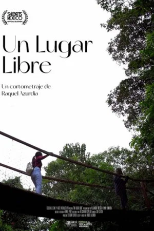 Постер: Un Lugar Libre