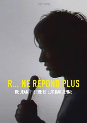 Постер: R... Doesn't Answer Anymore