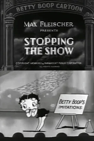 Постер: Stopping the Show