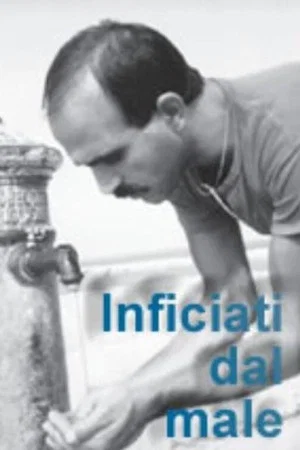 Постер: Inficiati dal male